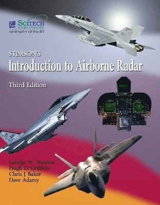 George W. Stimson, Hugh D. Griffiths, Christopher J. Baker, Dave Adamy - Stimson's Introduction to Airborne Radar, Inbunden