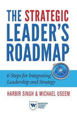 The Strategic Leader's Roadmap 1