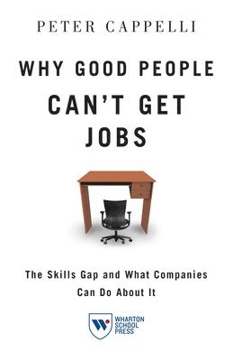 Why Good People Can't Get Jobs 1