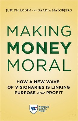 Making Money Moral 1