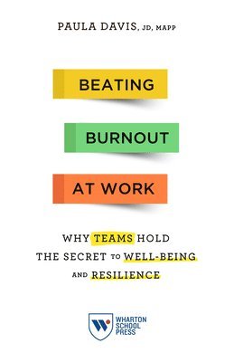 Beating Burnout at Work 1