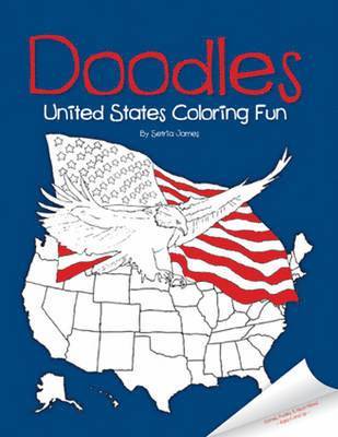Setria James, Chelsea Hughes - Doodles United States Coloring Fun, Häftad