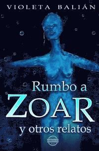 bokomslag Rumbo a Zoar y otros relatos