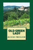 bokomslag Old Green Lady