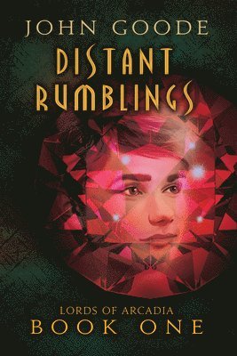 Distant Rumblings Volume 1 1