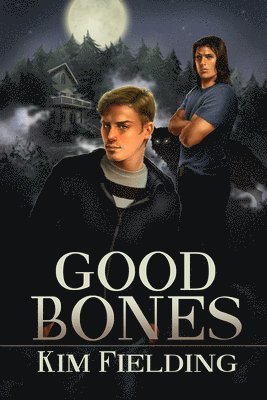 Kim Fielding - Good Bones, Häftad