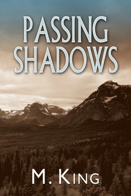 Passing Shadows 1