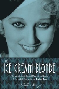 bokomslag The Ice Cream Blonde