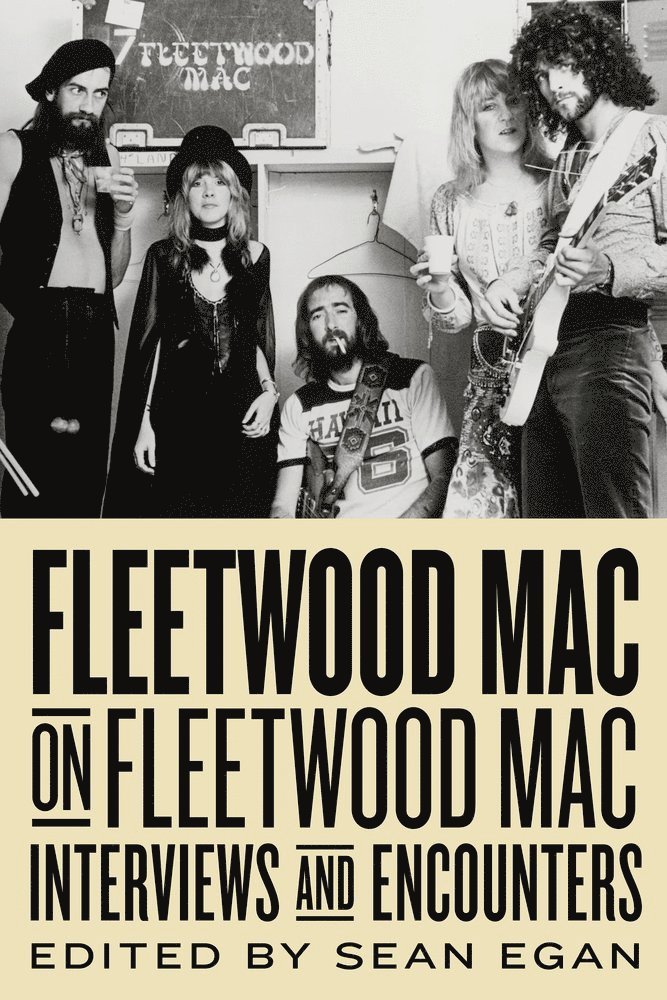 Sean Egan - Fleetwood Mac on Fleetwood Mac, Inbunden