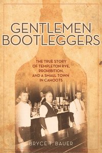 bokomslag Gentlemen Bootleggers