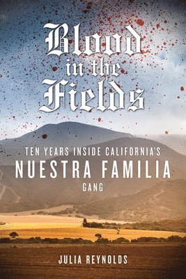 Blood in the Fields 1