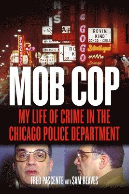 Fred Pascente, Sam Reaves - Mob Cop, Häftad