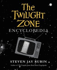 bokomslag The Twilight Zone Encyclopedia