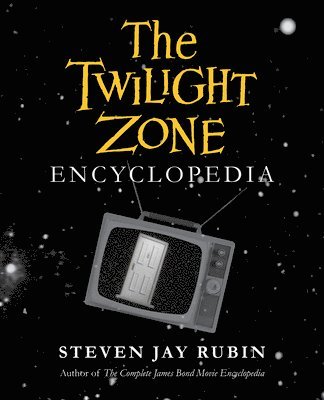 bokomslag The Twilight Zone Encyclopedia