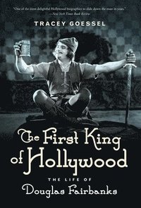 bokomslag First King of Hollywood