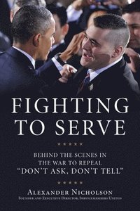 bokomslag Fighting to Serve
