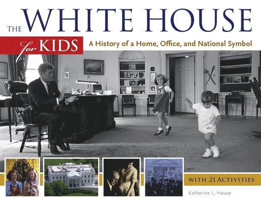 The White House for Kids 1