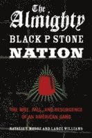bokomslag Almighty Black P Stone Nation