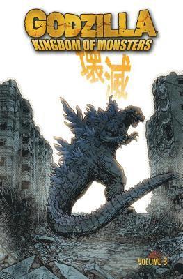 Jason Ciaramella - Godzilla: Kingdom of Monsters Volume 3, Häftad