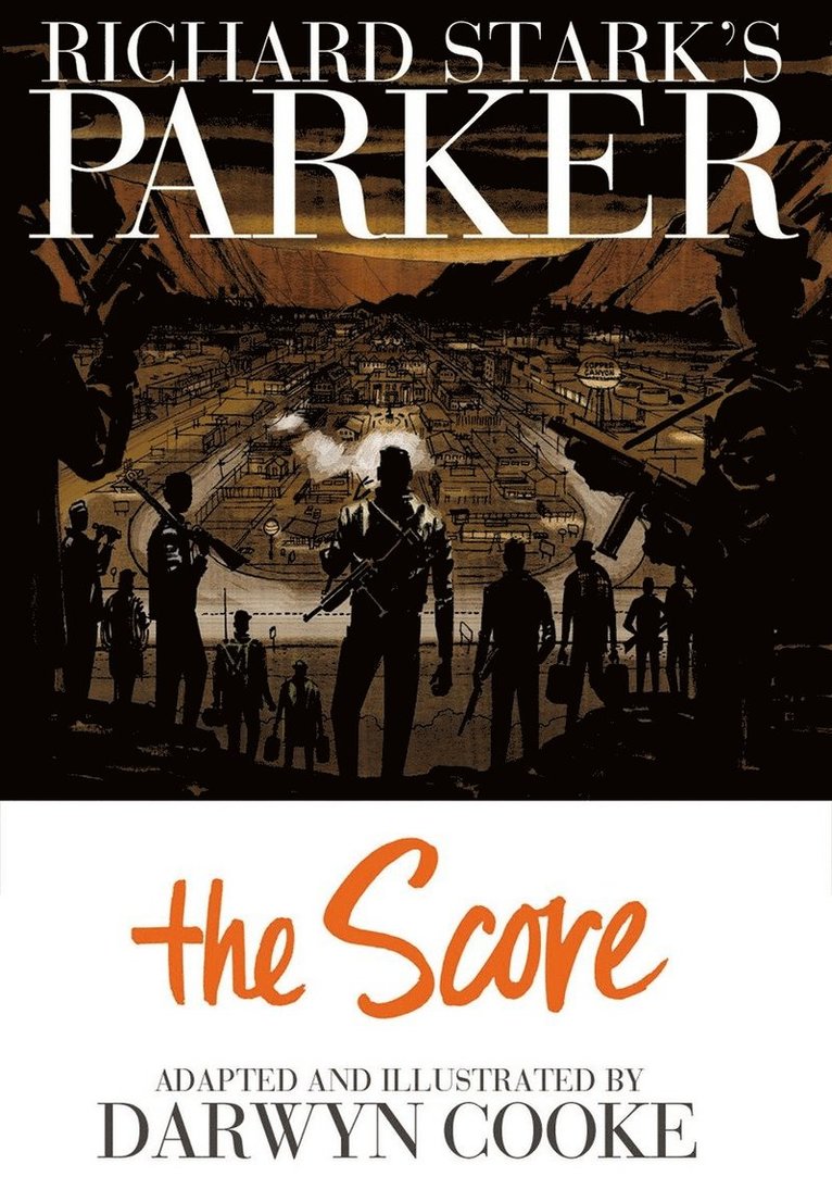 Richard Stark's Parker: The Score 1