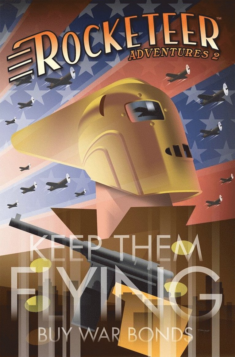 Marc Guggenheim, Peter David - Rocketeer Adventures Volume 2, Inbunden