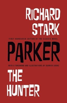 Richard Stark's Parker: The Hunter 1