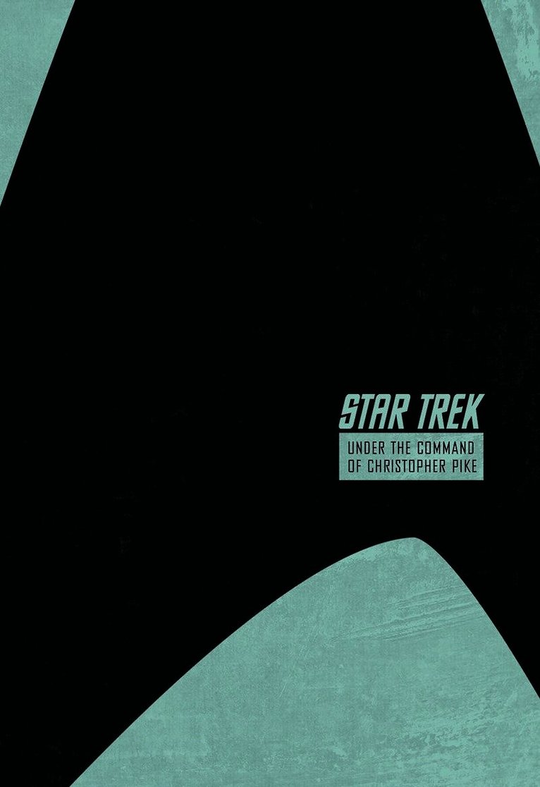 Star Trek: The Stardate Collection Volume 2 - Under the Command of Christopher Pike