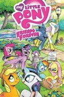 bokomslag My Little Pony: Friends Forever Volume 1