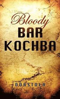 bokomslag Bloody Bar Kochba