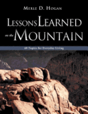 bokomslag Lessons Learned on the Mountain