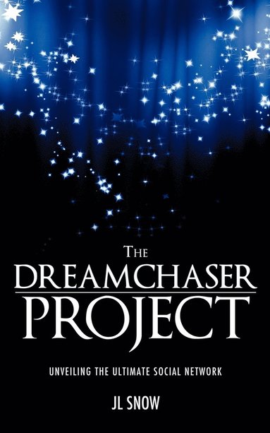 bokomslag The Dreamchaser Project