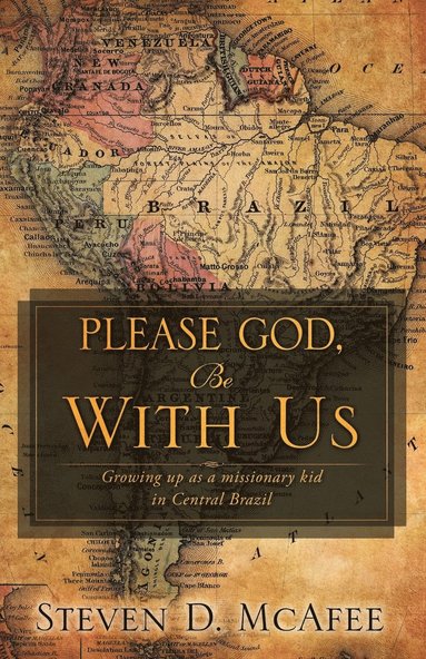 bokomslag Please God, Be with Us