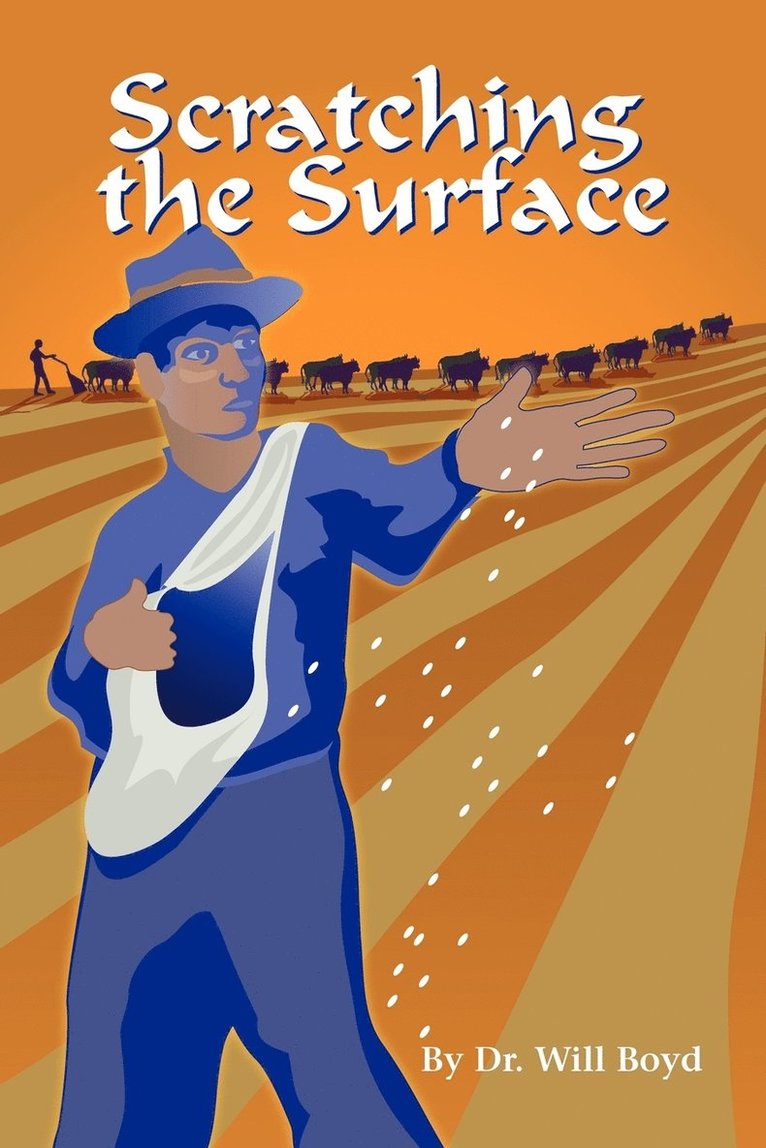 Will Boyd, Dr. Will Boyd - Scratching The Surface, Häftad