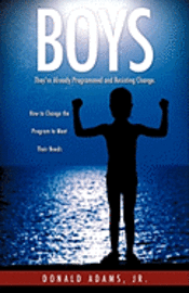 Jr. Adams, Donald, Donald Adams - How to Change the Program to Meet Their Needs, Häftad