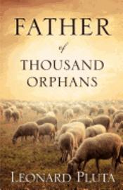 Father of Thousand Orphans 1