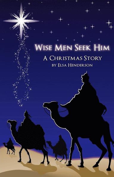 bokomslag Wise Men Seek Him