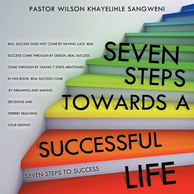 bokomslag Seven Steps Towards a Successful Life