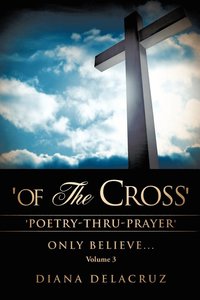bokomslag 'Of The Cross' Volume 3