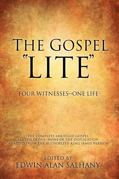 bokomslag The Gospel &quot;Lite&quot;