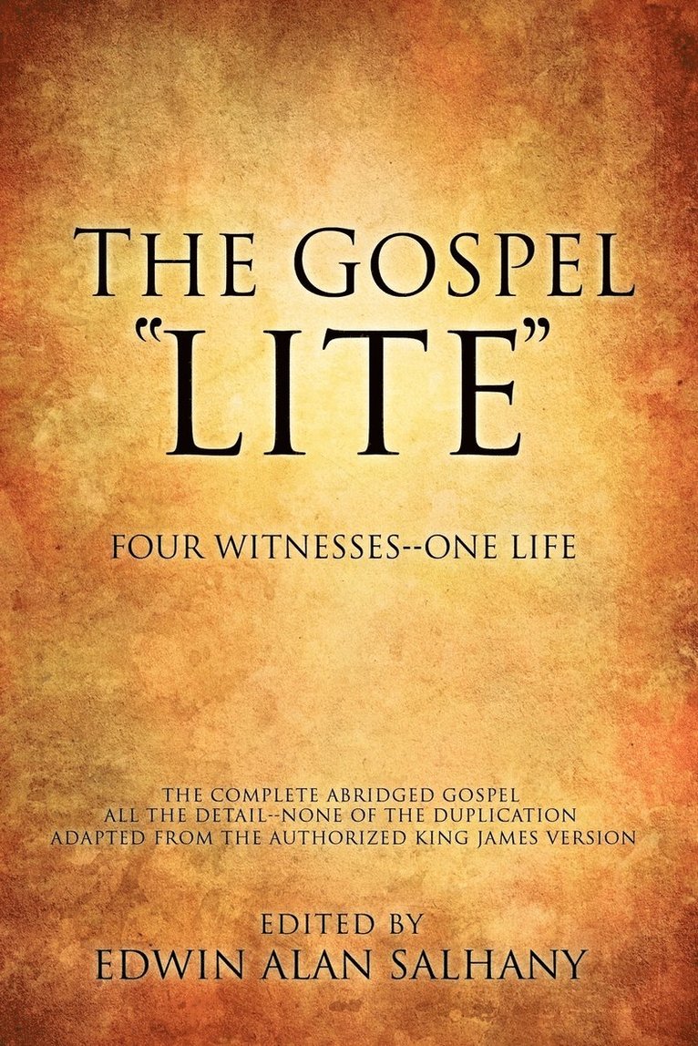 The Gospel &quot;Lite&quot; 1