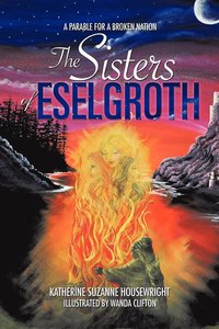 bokomslag The Sisters of Eselgroth