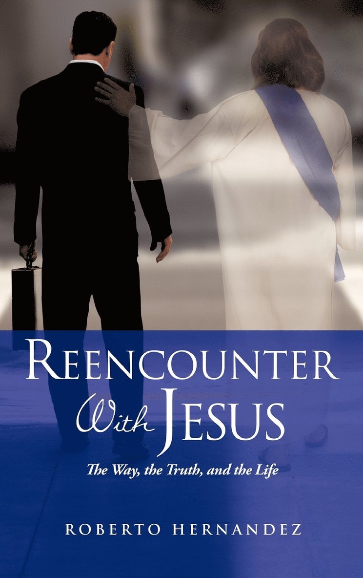 Reencounter With Jesus 1