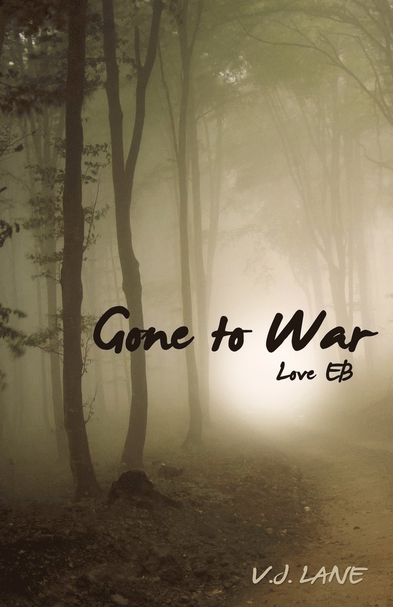 Gone to War Love EB 1