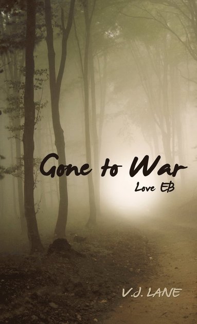 bokomslag Gone to War Love EB