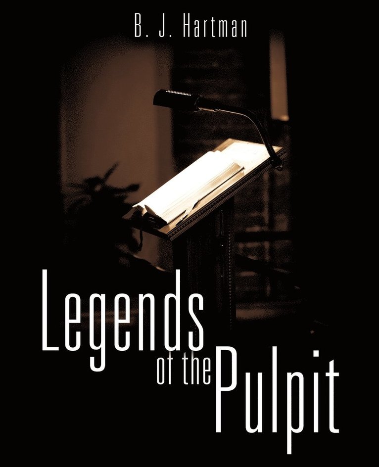 Legends of the Pulpit 1