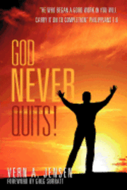 God Never Quits! 1