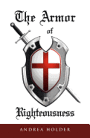 bokomslag The Armor of Righteousness