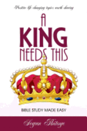 A King Needs This 1