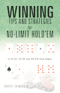 bokomslag Winning Tips and Strategies for No-Limit Hold'em