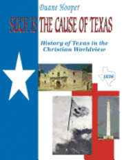 Such Is the Cause of Texas 1